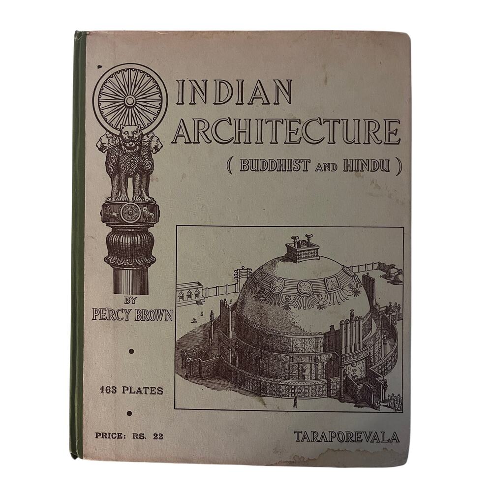 Indian Architecture Buddhist Hindu Percy Brown 2nd Ed HC Illustrated Bombay